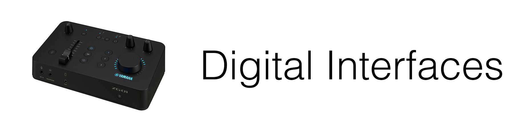 Digital Interface